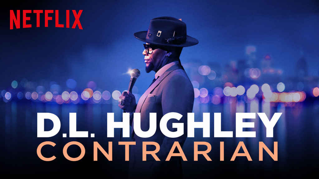 netflix D L Hughley Contrarian