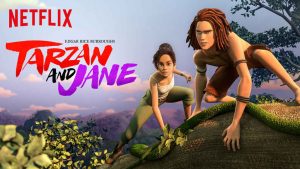 netflix Edgar Rice Burroughs Tarzan and Jane S1