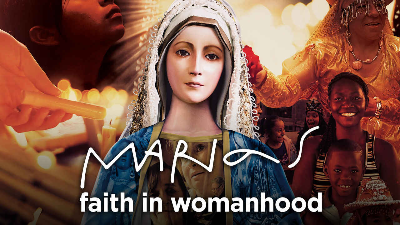 netflix Marias Faith in Womanhood