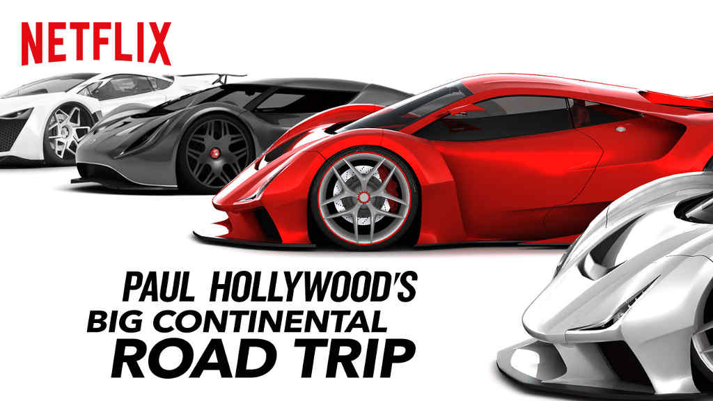 Netflix Paul Hollywoods Big Continental Road Trip S1