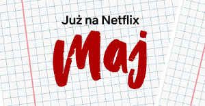 Netflix-Maj-2019