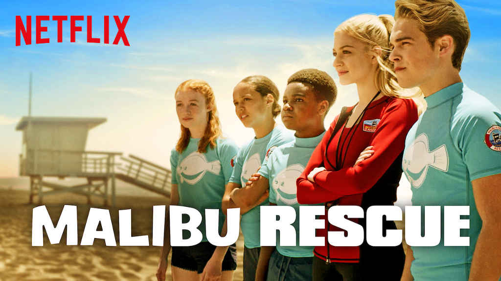 netflix Malibu Rescue