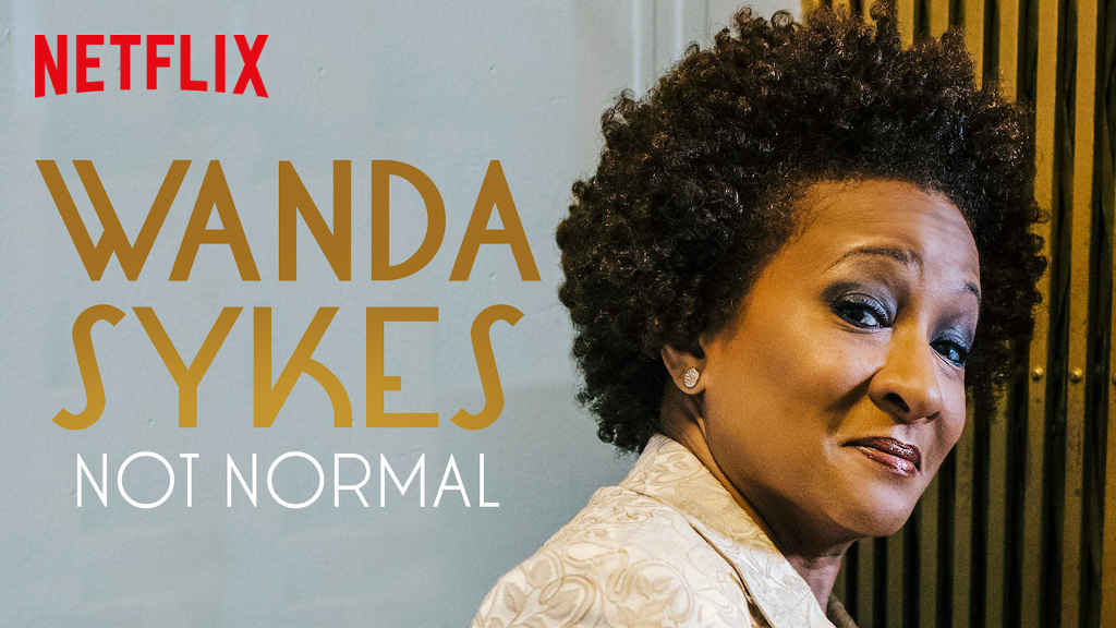 netflix Wanda Sykes Not Normal