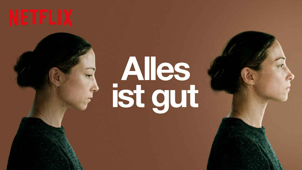 netflix Alles ist gut