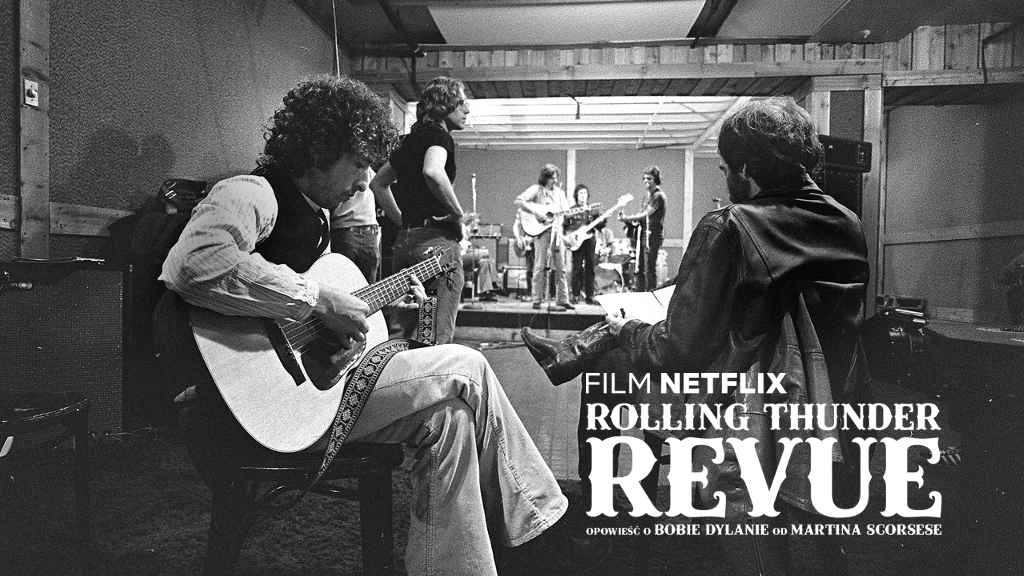 netflix Rolling Thunder Revue A Bob Dylan Story by Martin Scorsese